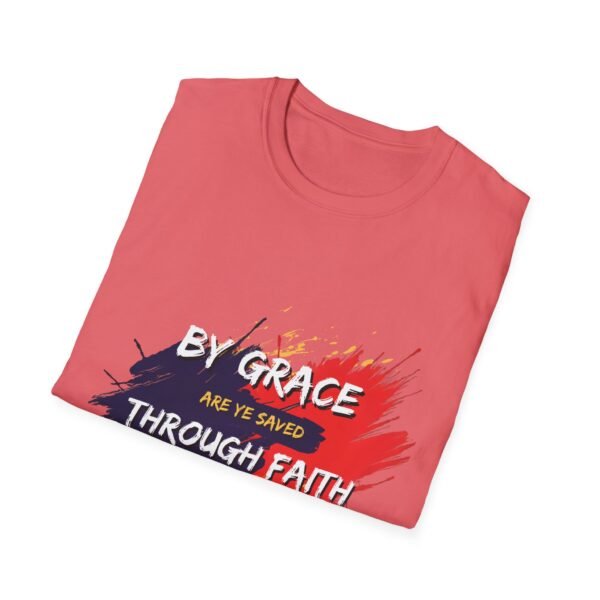 By Grace are Ye Saved soft unisex T-shirt - Image 4