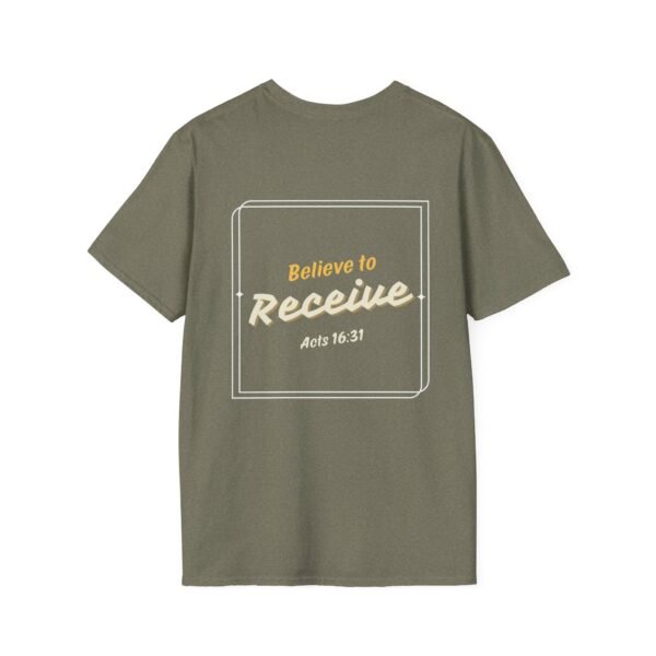 Believe to Receive - Unisex Softstyle T-Shirt - Image 10