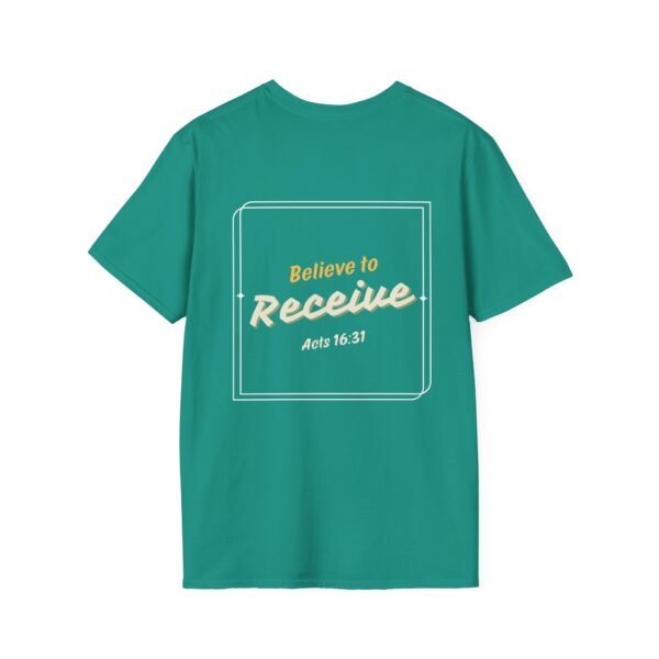 Believe to Receive - Unisex Softstyle T-Shirt - Image 14